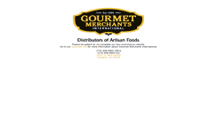 Desktop Screenshot of gourmetmerchantsintl.com