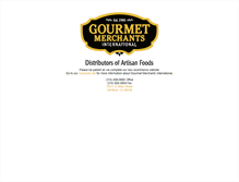 Tablet Screenshot of gourmetmerchantsintl.com